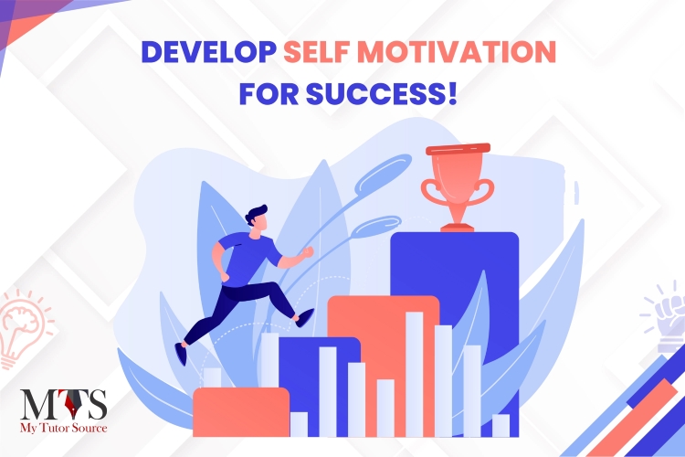 Push Yourself To Develop Self-Motivation